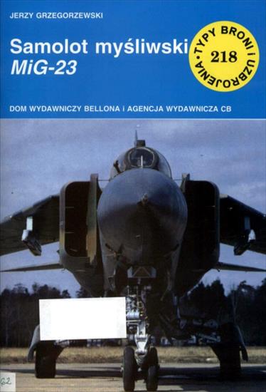 Typy Broni i Uzbrojenia - TBiU-218-Samolot myśliwski MiG-23.jpg