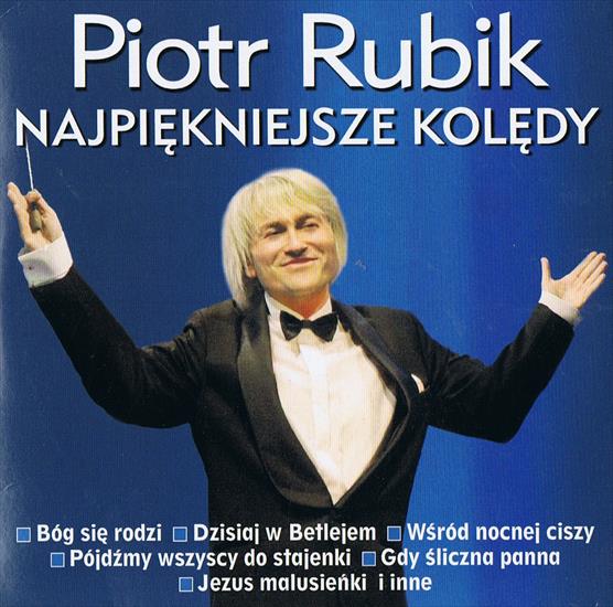 Piotr Rubik Najpiękniejsze Kolędy - 000.jpg