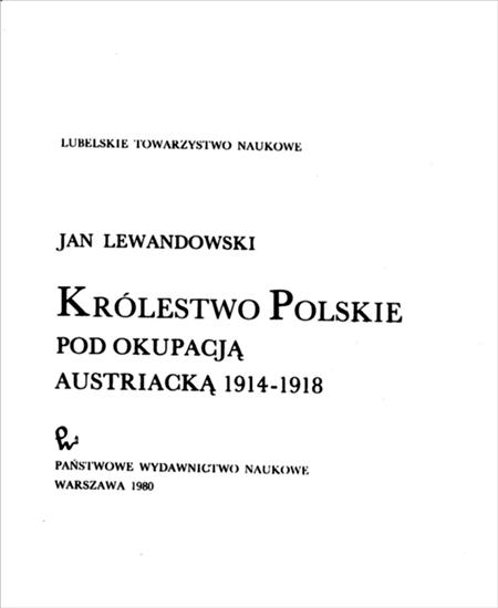 HISTORIA POLSKI - HP-Lewandowski J.-Królestwo Polskie pod okupacją austriacką 1914-1918.jpg