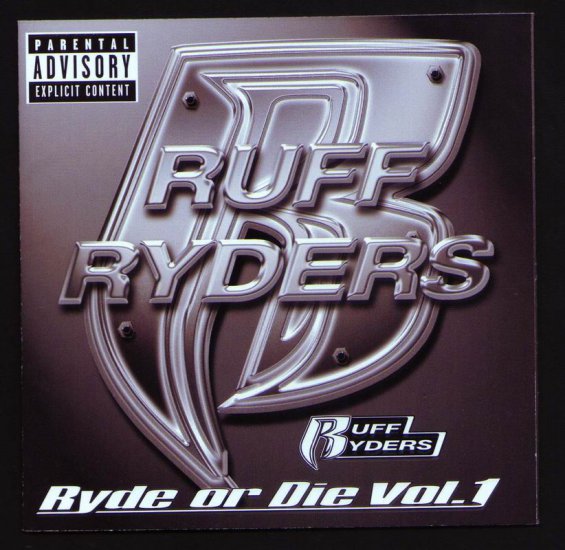 Ruff Ryders - Ryde or Die Vol. I  1999 - ruff ryders - ryde or die vol. I. - front.jpg