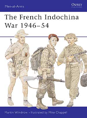 Men-at-Arms English - 322. The French Indochina War 194654 okładka.JPG