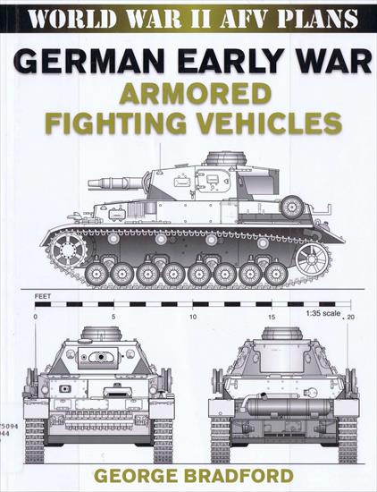 Tanks - AFV Armou... - World War II AFV Plans - George Bradford - German early war armored fighting vehicles 2007.jpg