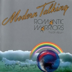 MODERN TALKING - 05 MODERN TALKING Romantic Warriors The 5th Album 1987.jpg