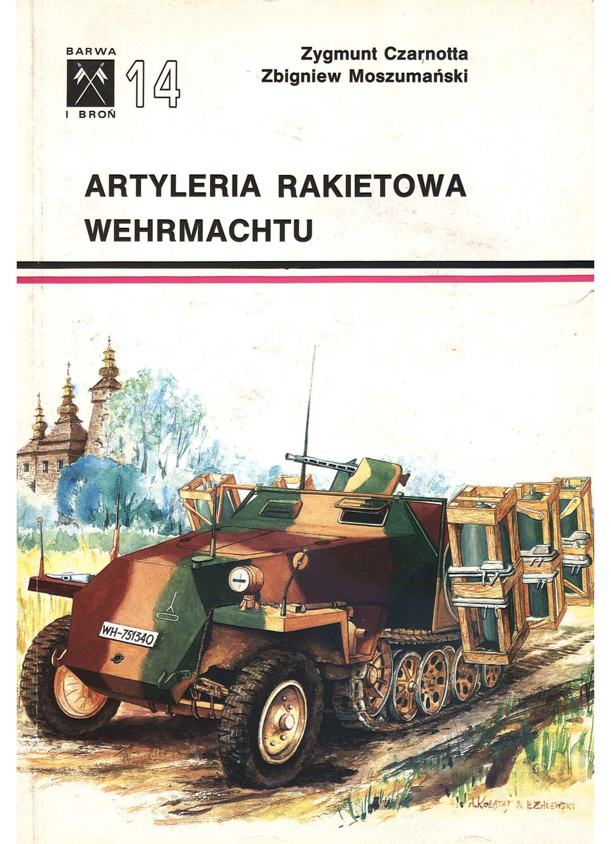 Barwa i Broń - 14. Artyleria rakietowa Wehrmachtu okładka.jpg