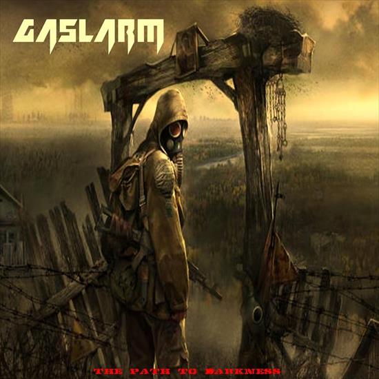 Gaslarm - The Path To Darkness 2018 - Cover.jpg