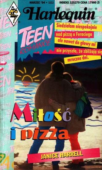 Harlequin Teen - 01 Janice Harrell Miłość i pizza.jpg