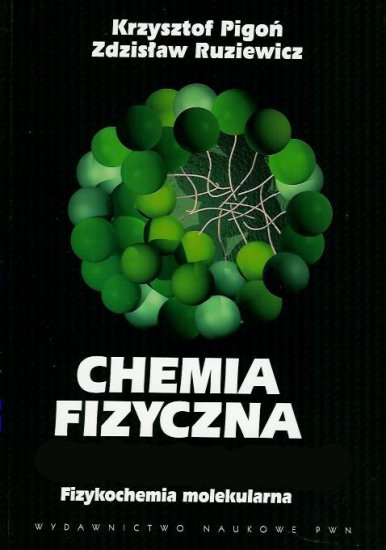 st. Biotechnologia podręczniki - Chemia fizyczna1.jpg