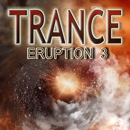 2015 - VA - Trance Eruption 3 CBR 320 - VA - Trance Eruption 3 - Front.png