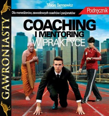 Bennewicz M. - Coaching i Mentoring w Praktyce PL pdf - 1.jpg
