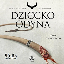 Siri Pettersen - Dziecko Odyna czyta Tomasz Sobczak audiobook - audiobook-cover.png