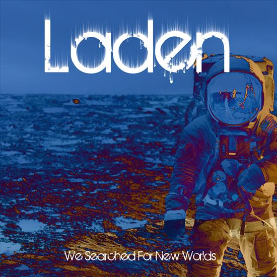 Laden - We Searched For New Worlds 2016 - cover.jpg