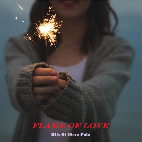 2018 Flame Of Love - Flame Of Love - Front.jpg