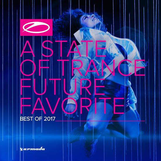 Armin van Buuren A State Of Trance - Future Favorite Best Of 2017 2017 - Cover.jpg