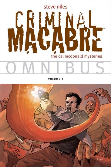 Criminal Macabre - Criminal Macabre Omnibus Vol. 01 2011 digital Minutemen-BadApples.jpg
