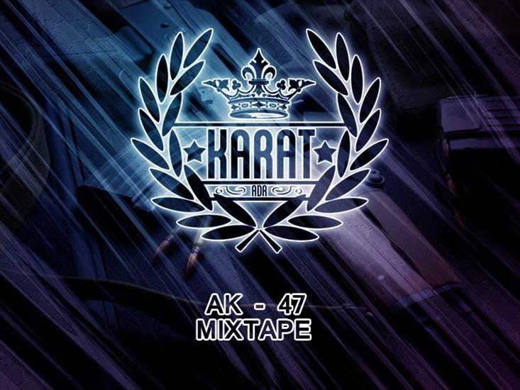 Karat - AK-47 MIXTAPE 2013, Muzyka HIP-HOP 2013-2014 - cover.jpg