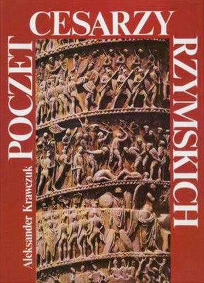 Aleksander Krawczuk - Poczet cesarzy rzymskich. Dominat - okładka książki3.jpg
