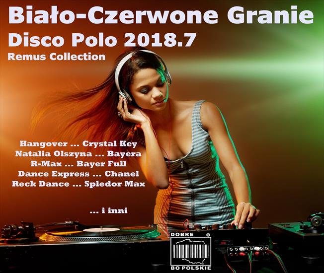 Biało-Czerwone Granie - Disco Polo 2018.7 - 2018.07.jpg