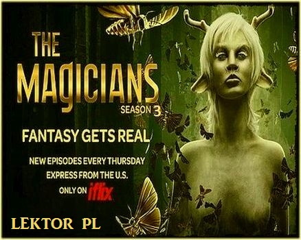  THE MAGICIANS 3TH h.123 - The.Magicians.S03E05.A.Life.in.the.Days.PL.AMZN.WEBRip.XviD.jpg