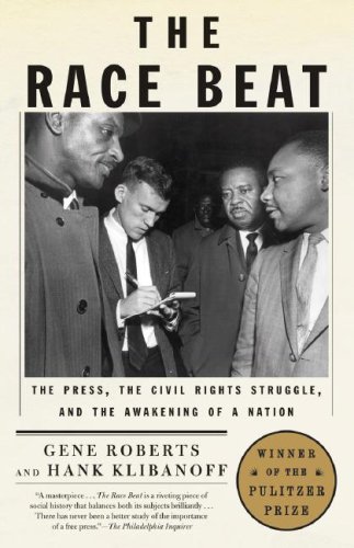 01 - USA - Gene Roberts, Hank Klibanoff - The Race Beat The Press...il Rights Struggle, and the Awakening of a Nation 2007.jpg